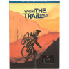 Where The Trail Ends– DVD & Blu-ray