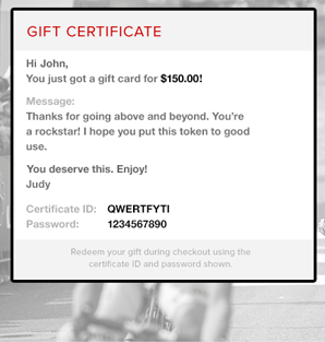 Example gift certificate showing gift message, gift amount, certificate ID, and Password